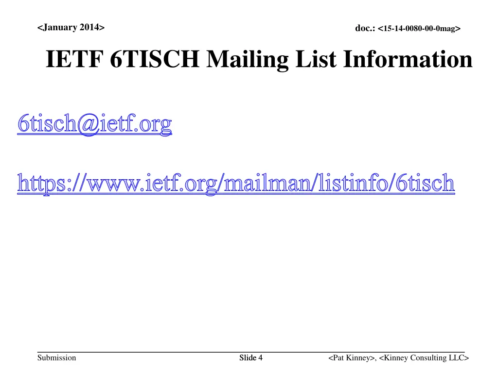 january 2014 ietf 6tisch mailing list information