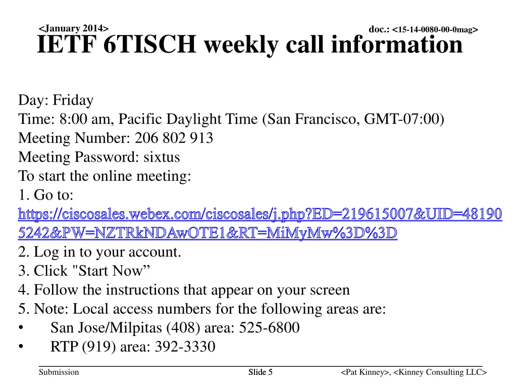 january 2014 ietf 6tisch weekly call information