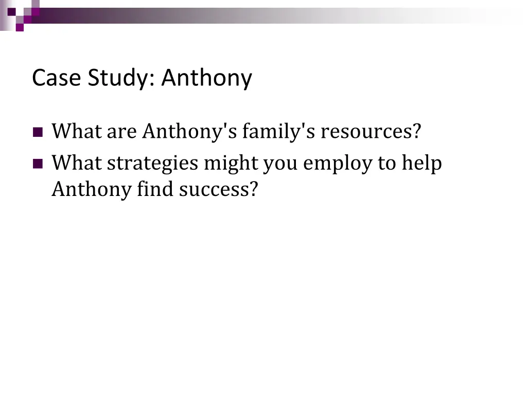 case study anthony