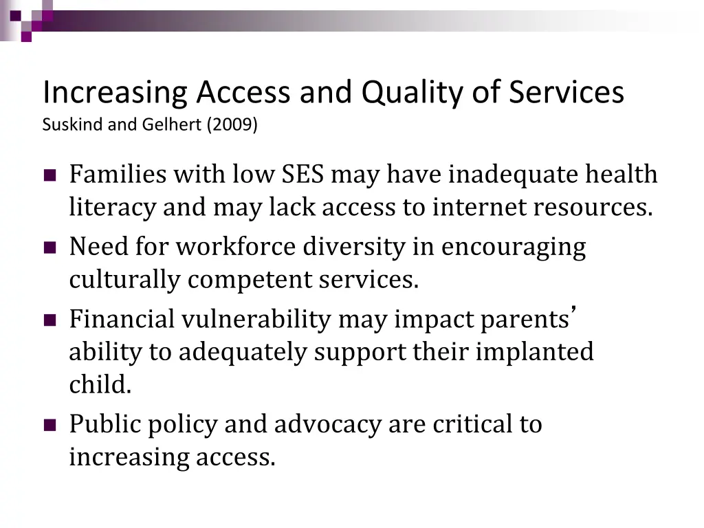 increasing access and quality of services suskind