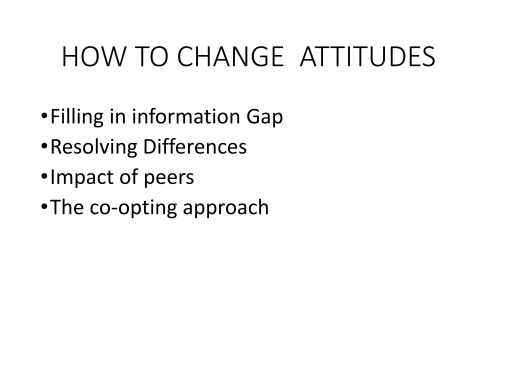 how to change attitudes