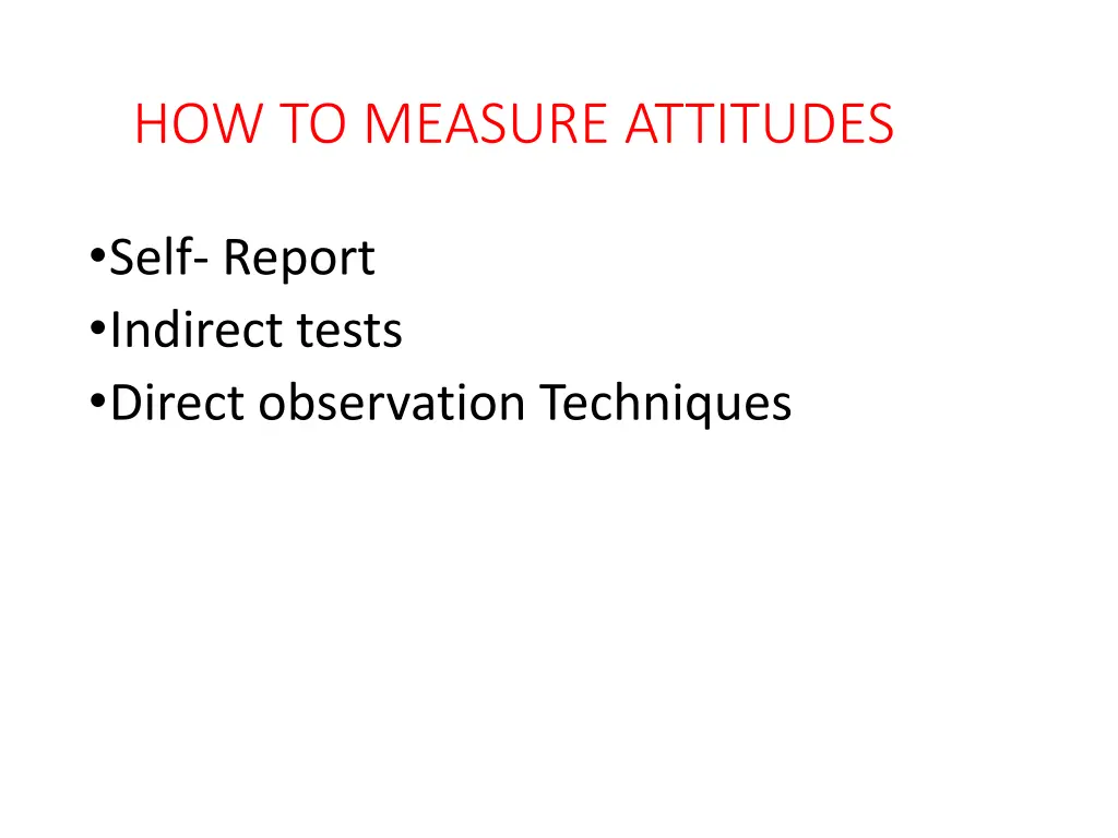 how to measure attitudes