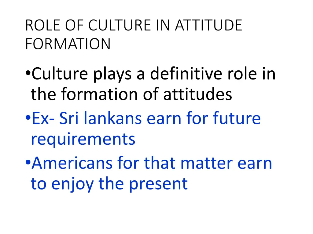 role of culture in attitude formation culture