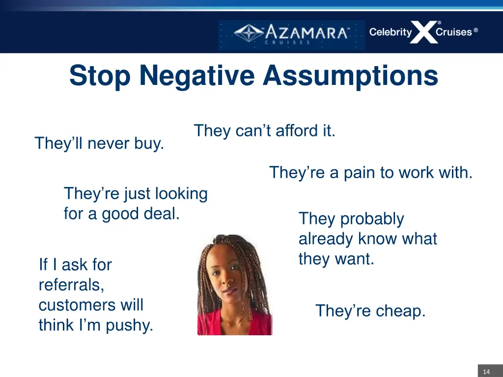 stop negative assumptions