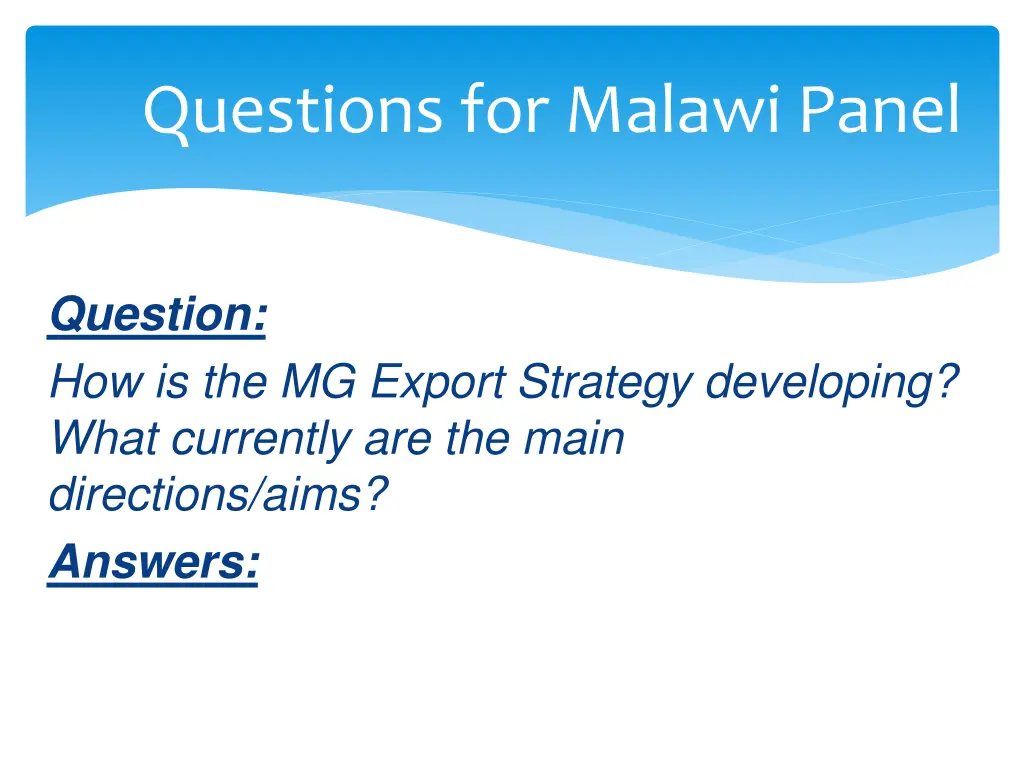 questions for malawi panel 15