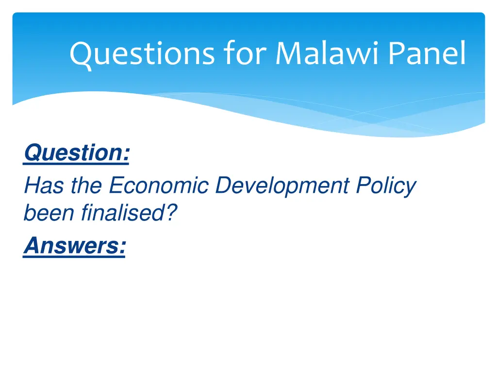 questions for malawi panel 7