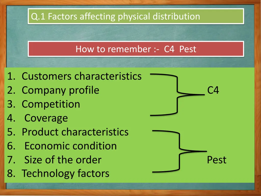 q 1 factors affecting physical distribution 1