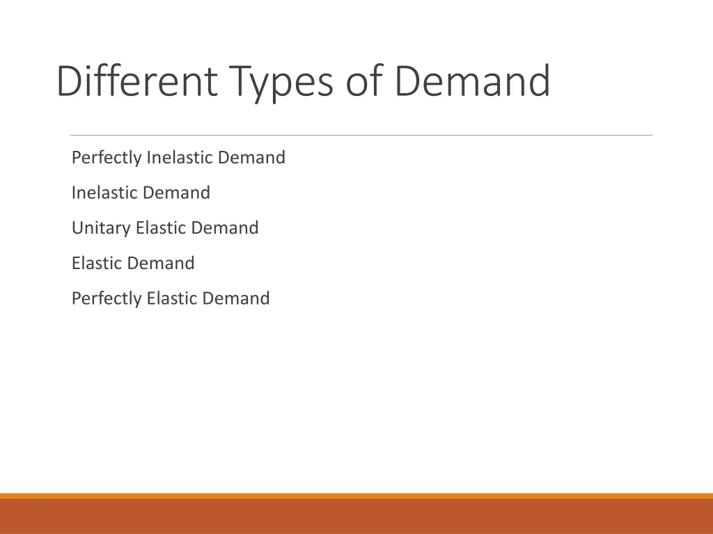 different types of demand