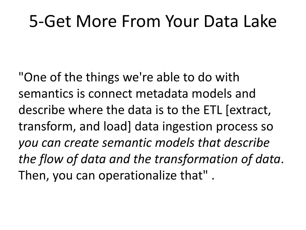 5 get more from your data lake 1