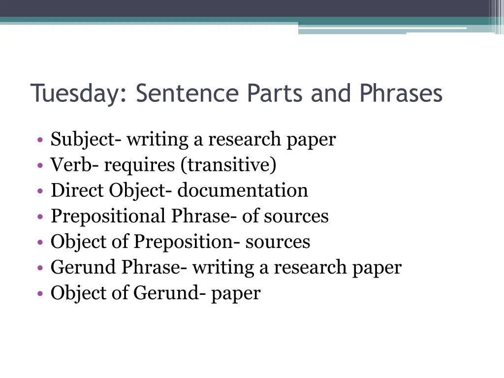 tuesday sentence parts and phrases 1