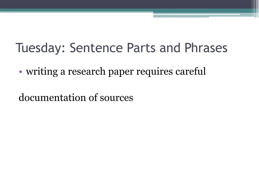 tuesday sentence parts and phrases