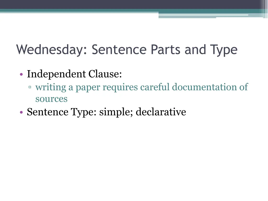 wednesday sentence parts and type