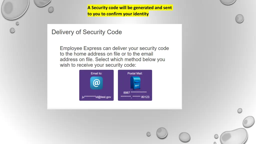 a security code will be generated and sent