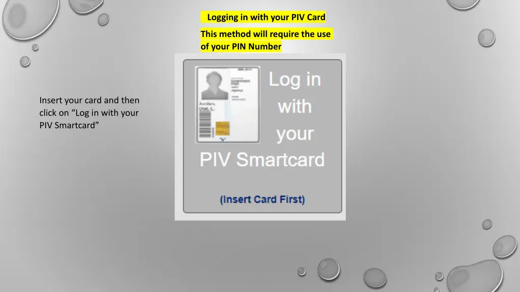 logging in with your piv card