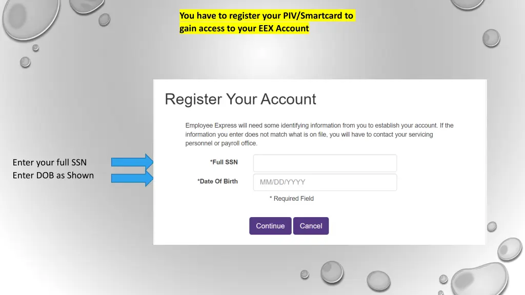 you have to register your piv smartcard to gain