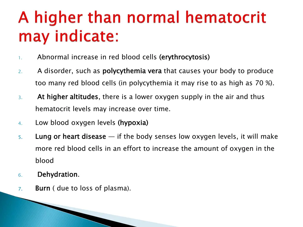 abnormal increase in red blood cells