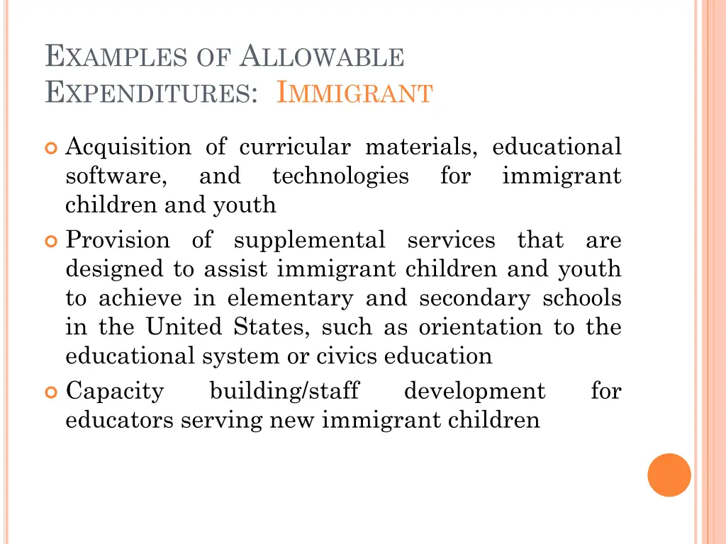 e xamples of a llowable e xpenditures i mmigrant 1