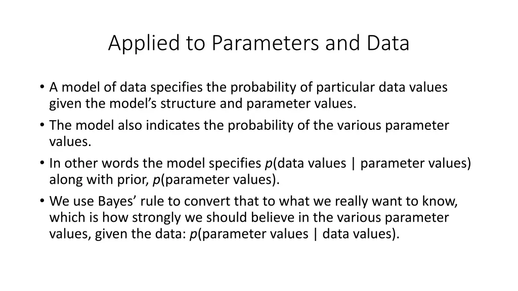 applied to parameters and data 1