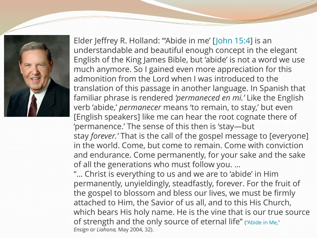 elder jeffrey r holland abide in me john