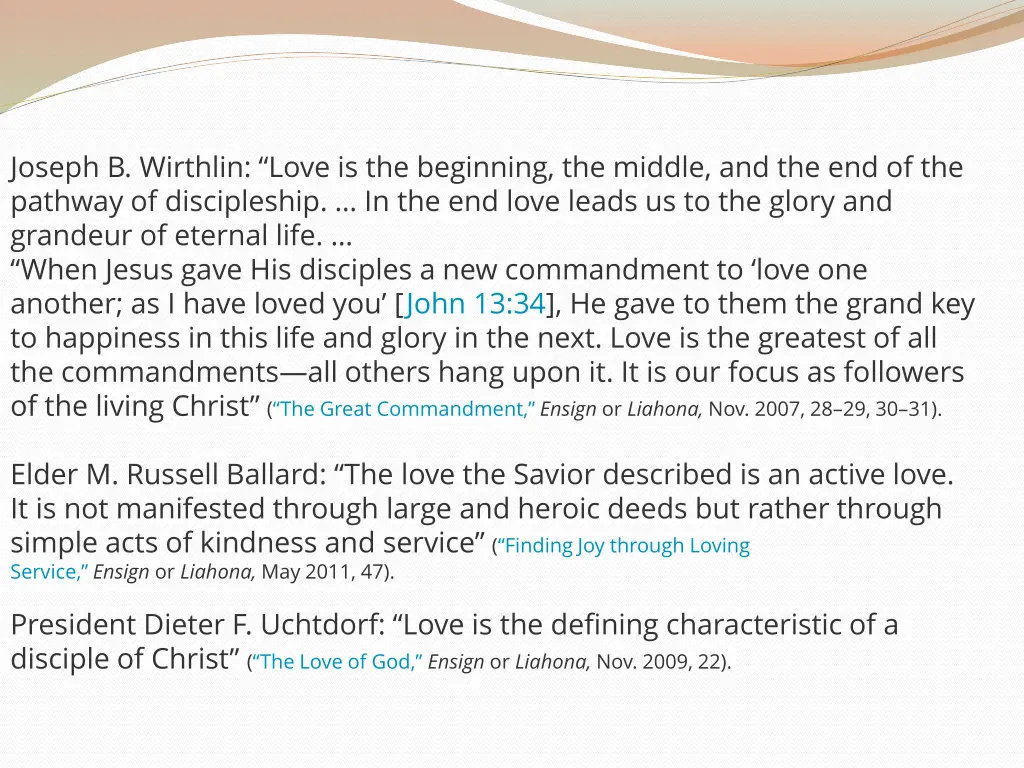 joseph b wirthlin love is the beginning