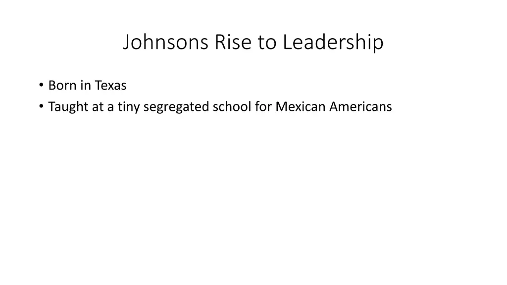 johnsons rise to leadership