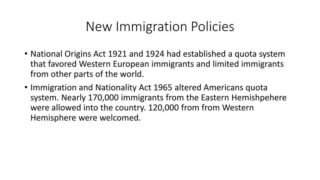 new immigration policies