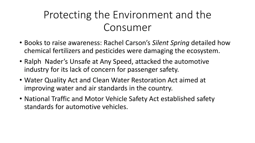 protecting the environment and the consumer