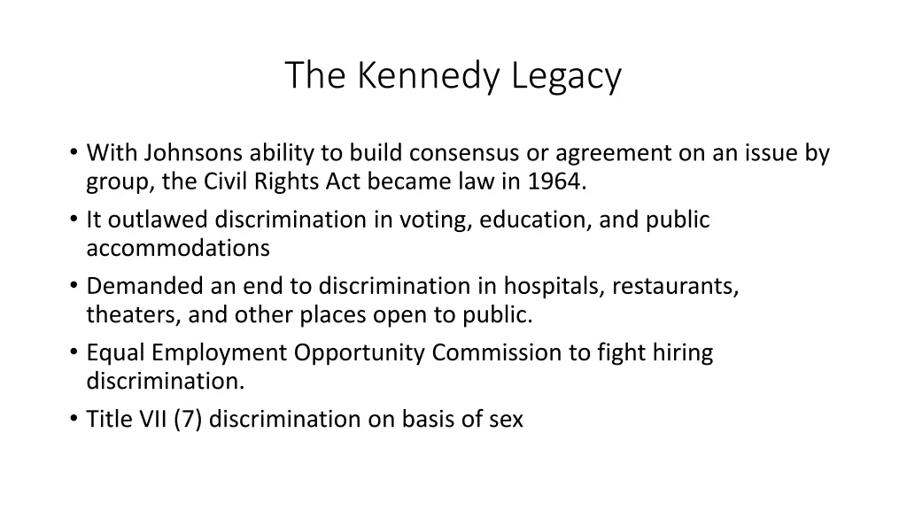 the kennedy legacy