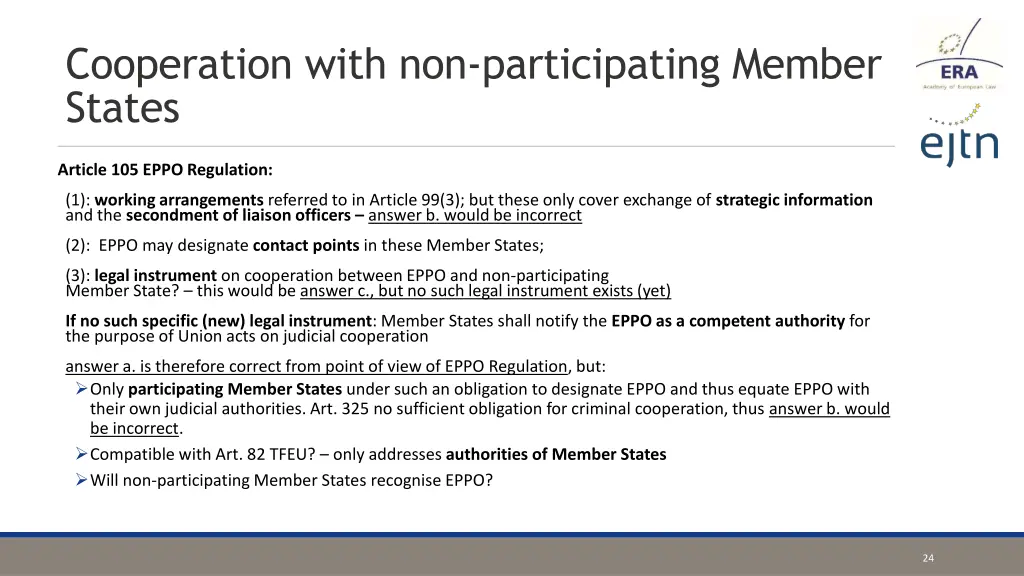 cooperation with non participating member states 1