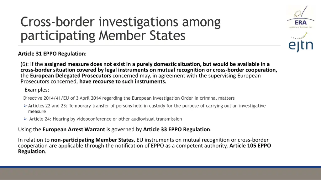 cross border investigations among participating 1