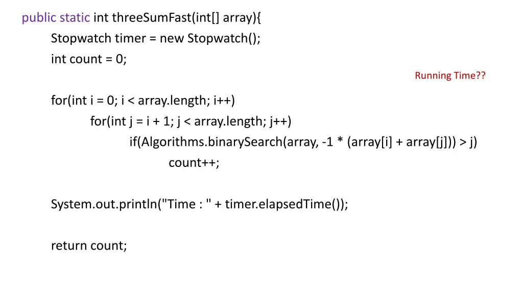 public static int threesumfast int array