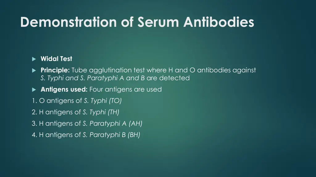 demonstration of serum antibodies