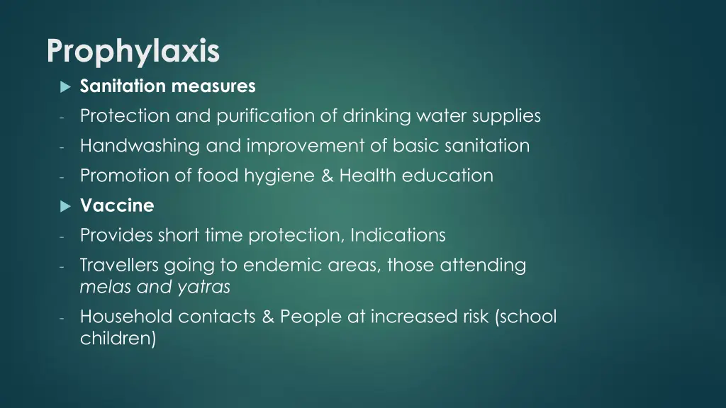 prophylaxis sanitation measures