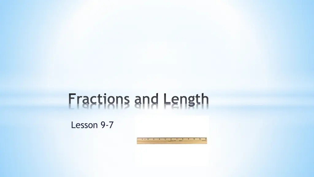 fractions and length