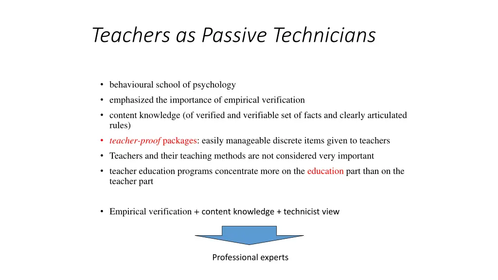 teachers as passive technicians