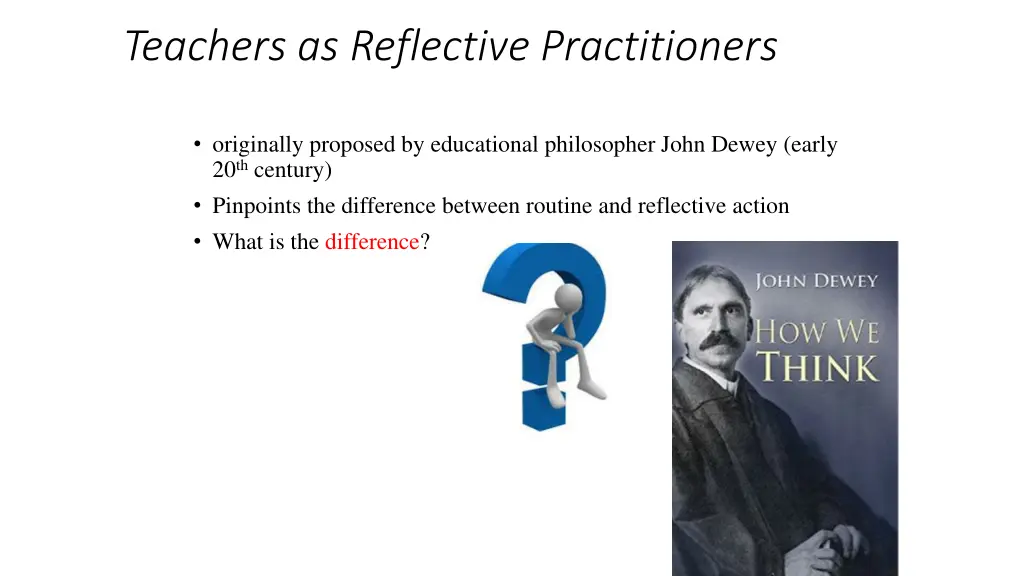 teachers as reflective practitioners