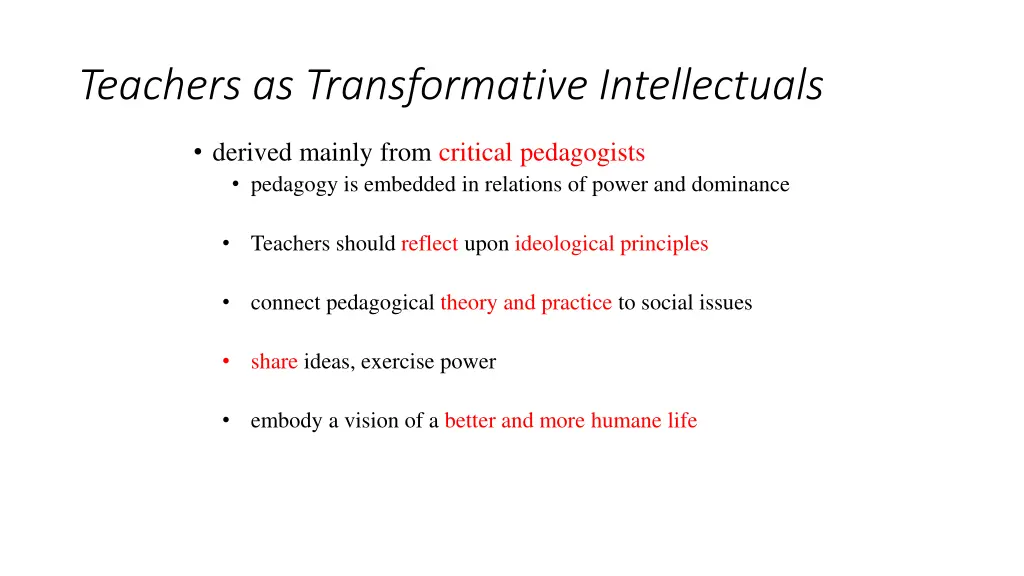 teachers as transformative intellectuals