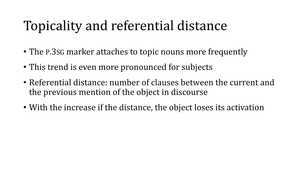 topicality and referential distance