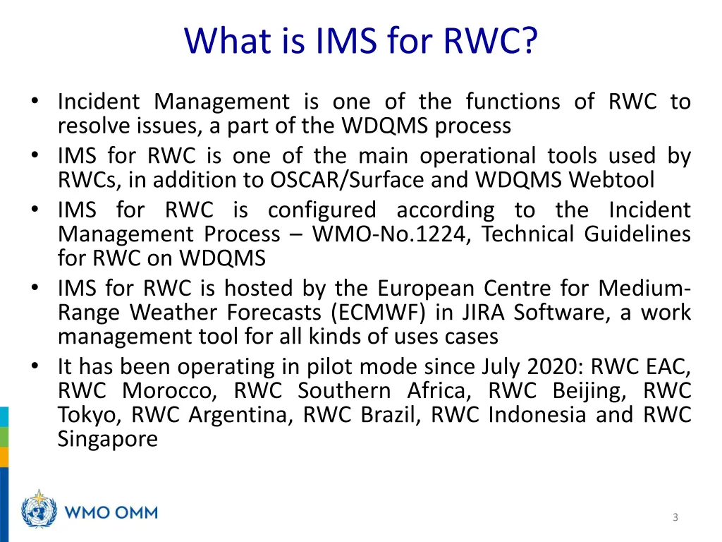 what is ims for rwc