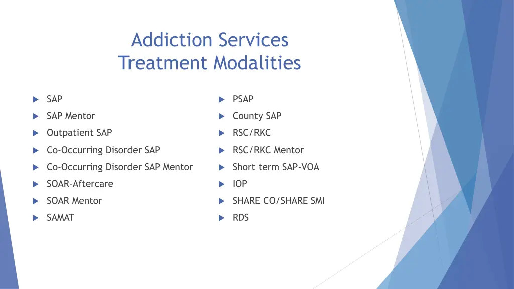 addiction services treatment modalities