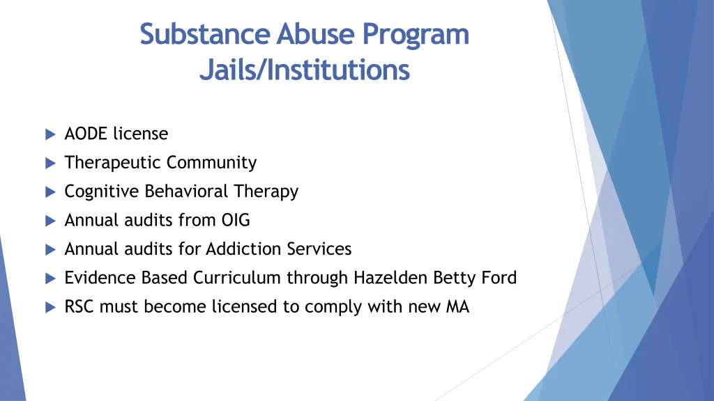 substance abuse program jails institutions