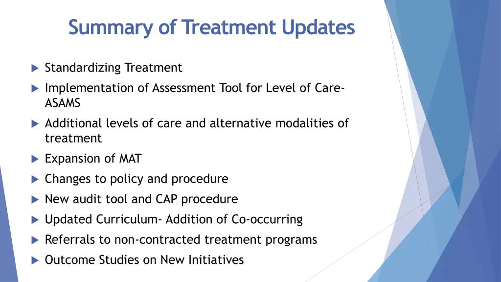 summary of treatment updates