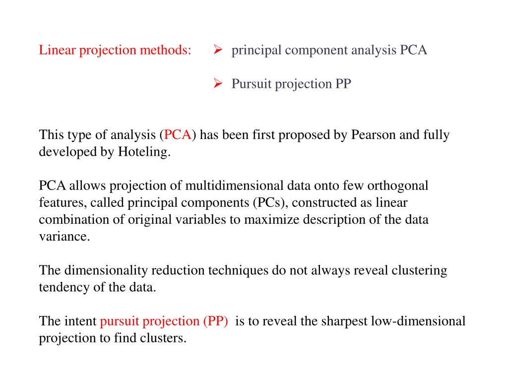 linear projection methods