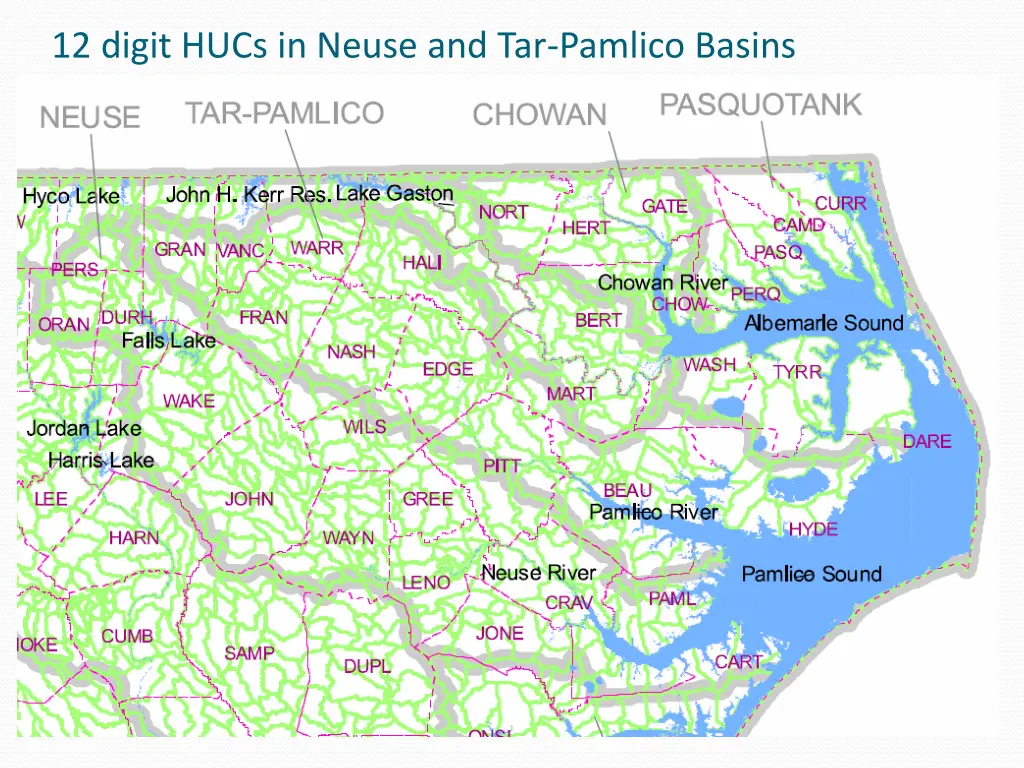 12 digit hucs in neuse and tar pamlico basins