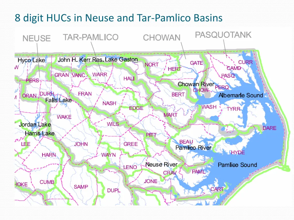 8 digit hucs in neuse and tar pamlico basins