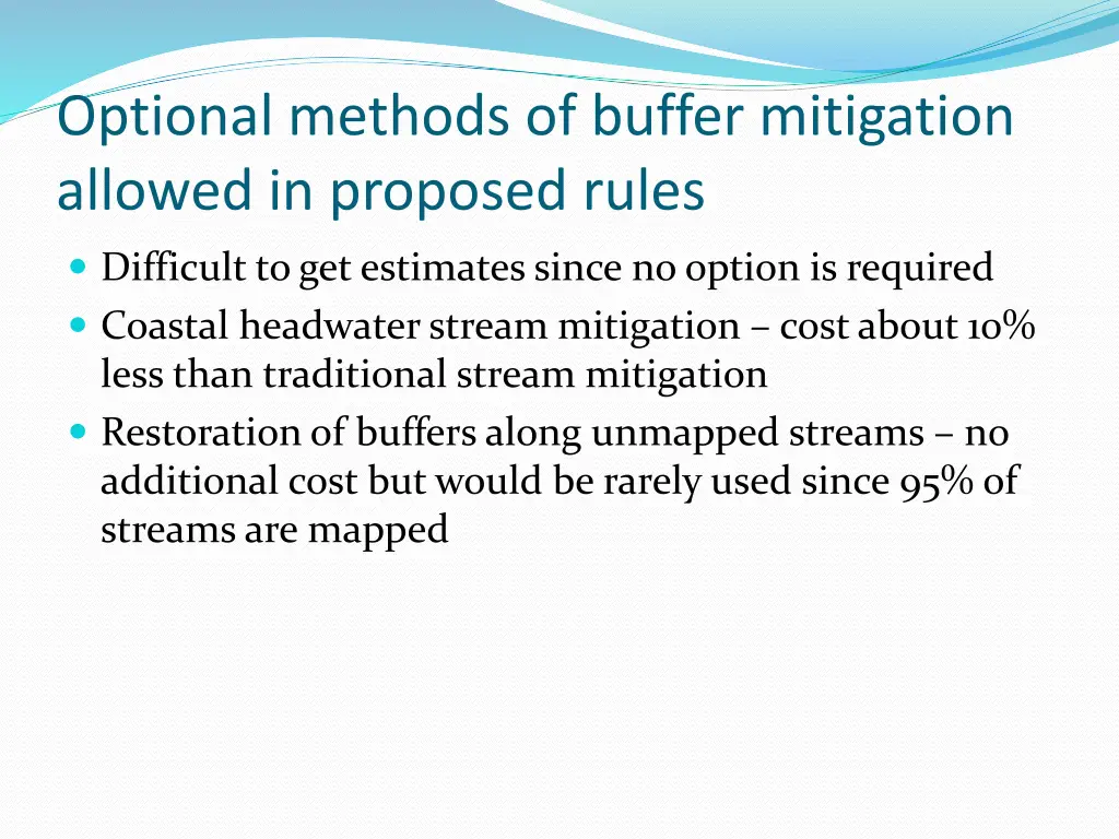 optional methods of buffer mitigation allowed