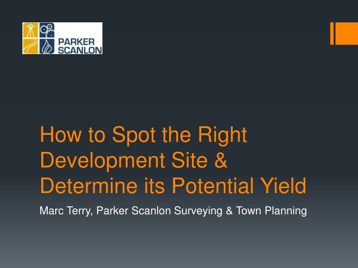 how to spot the right development site determine