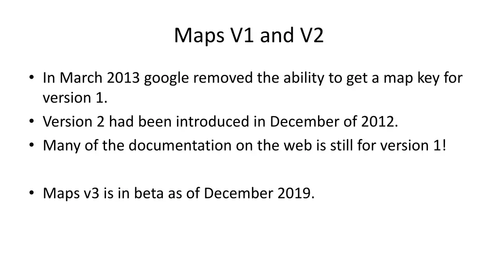 maps v1 and v2