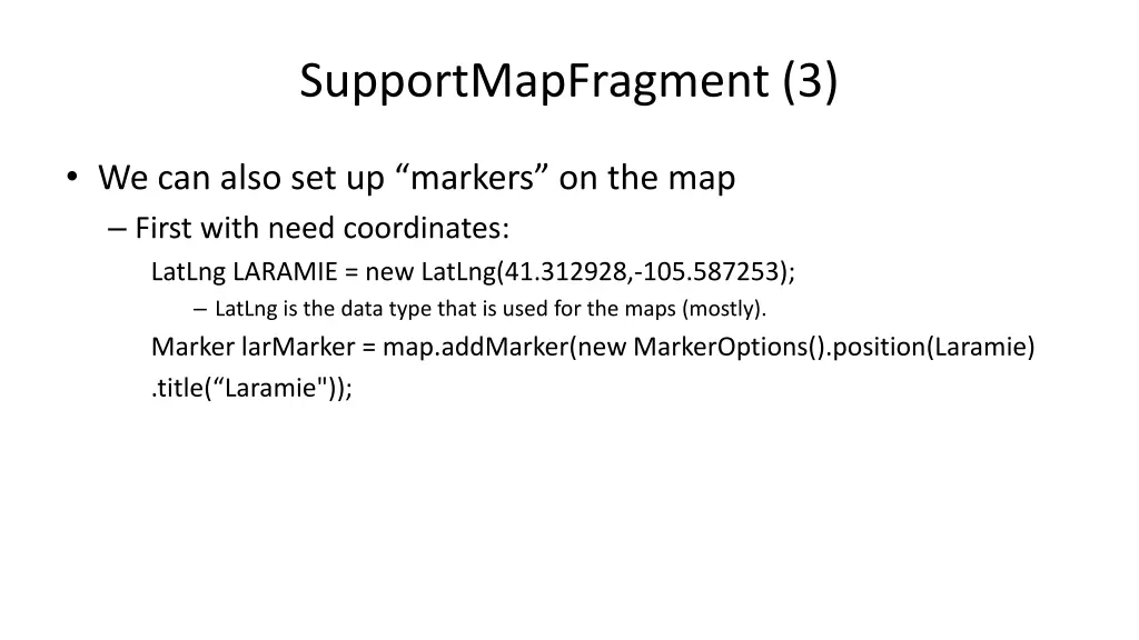 supportmapfragment 3 1