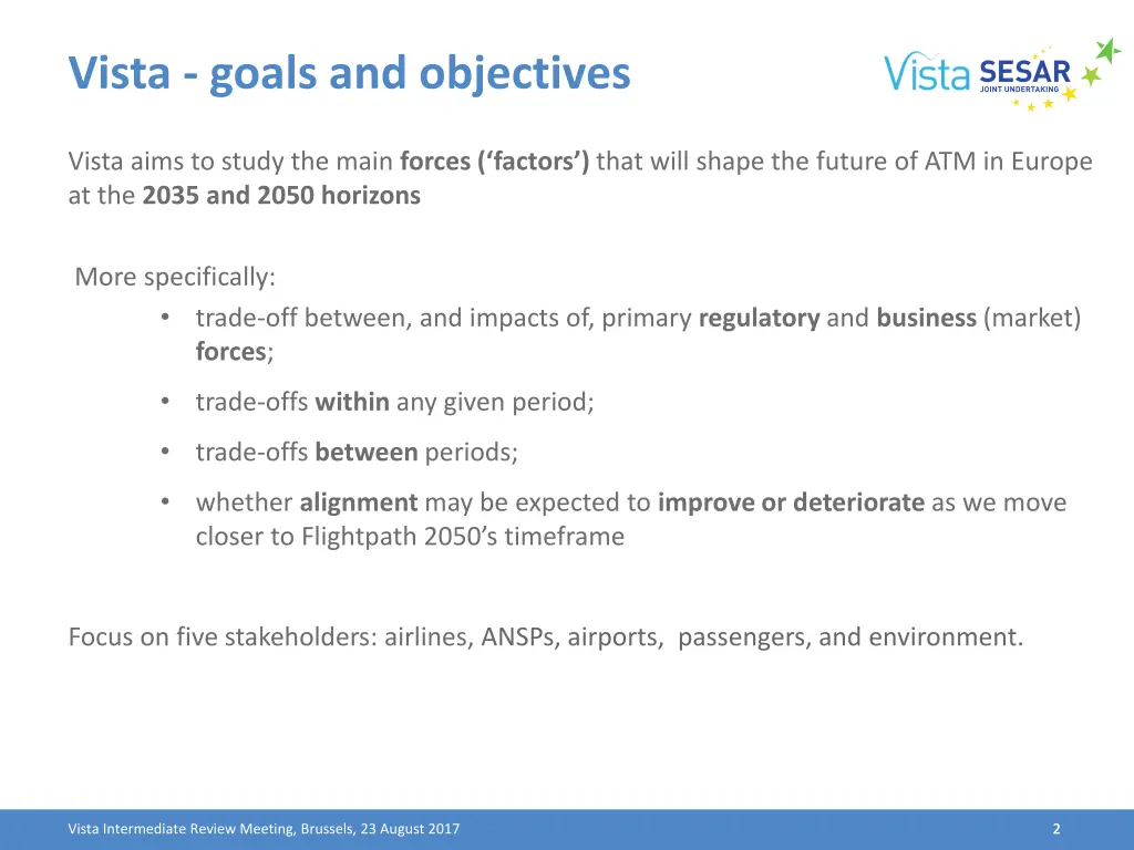 vista goals and objectives